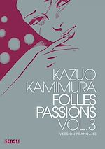 Télécharger le livre :  Folles passions - Tome 3