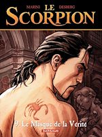Download this eBook Le Scorpion - tome 9 - Le Masque de la vérité