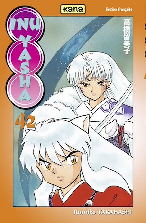 Téléchargez le livre :  Inu-Yasha - Tome 42