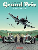 Télécharger le livre :  Grand Prix - Tome 2 - Rosemeyer!