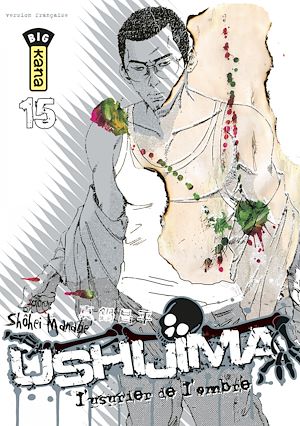 Téléchargez le livre :  Ushijima, l'usurier de l'ombre - Tome 15
