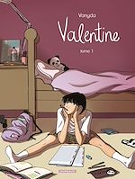 Download this eBook Valentine - Tome 1