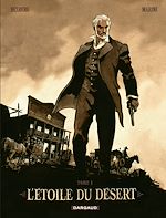 Download this eBook L'Etoile du Désert - Tome 1
