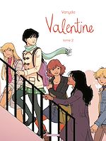 Télécharger le livre :  Valentine - Tome 2