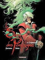 Télécharger le livre :  Le Sang des Porphyre - Tome 6 - Crépuscule