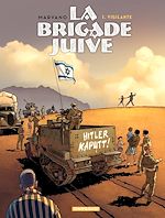 Télécharger le livre :  La Brigade juive - Tome 1 - Vigilante
