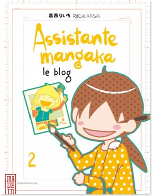 Téléchargez le livre :  Assistante mangaka le blog - Tome 2