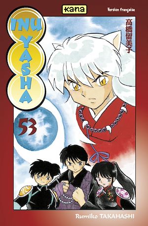 Téléchargez le livre :  Inu-Yasha - Tome 53