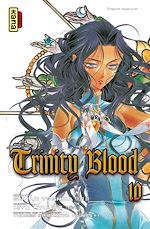 Download this eBook Trinity Blood - Tome 10