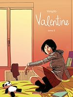 Télécharger le livre :  Valentine - Tome 5
