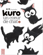 Télécharger le livre :  Kuro un coeur de chat - Tome 1