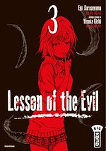 Télécharger le livre :  Lesson of the evil - Tome 3