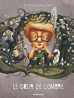 Télécharger le livre :  Le coeur de l'ombre