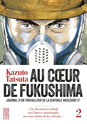 Téléchargez le livre :  Au coeur de Fukushima - Tome 2