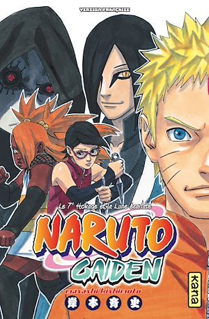 Téléchargez le livre :  Naruto Gaiden - Le 7e Hokage et la Lune écarlate