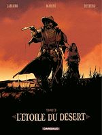 Download this eBook L'Etoile du Désert - Tome 3