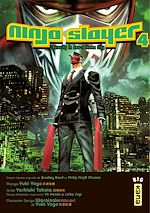 Download this eBook Ninja slayer - Tome 4
