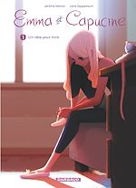 Download this eBook Emma et Capucine - Tome 1 - Un rêve pour trois