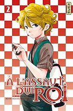 Download this eBook A l'assaut du roi - Tome 2