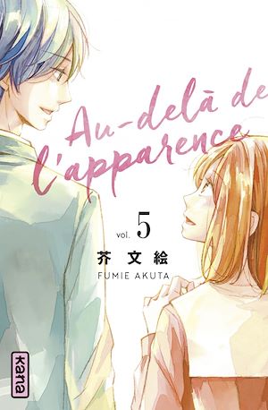 Téléchargez le livre :  Au-delà de l'apparence - Tome 5