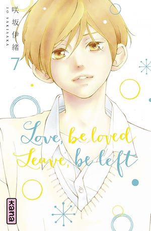 Téléchargez le livre :  Love, be loved Leave, be left - Tome 7
