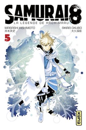 Téléchargez le livre :  Samurai 8 - la légende de Hachimaru - Tome 5