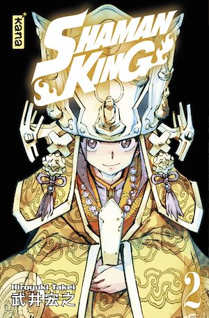 Téléchargez le livre :  Shaman King Star Edition - Tome 2