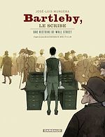 Download this eBook Bartleby le scribe - Une histoire de Wall Street