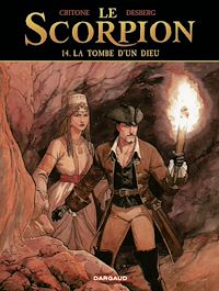 Téléchargez le livre :  Le Scorpion - Tome 14 - La Tombe d'un dieu