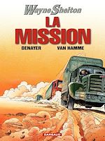 Download this eBook Wayne Shelton - Tome 1 - La Mission