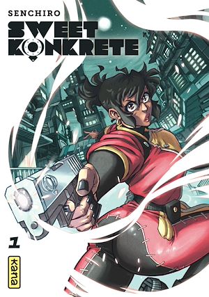 Téléchargez le livre :  Sweet Konkrete - Tome 1