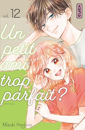 Téléchargez le livre :  Un petit ami trop parfait ? - Tome 12