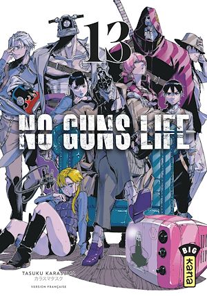 Téléchargez le livre :  No Guns life - Tome 13