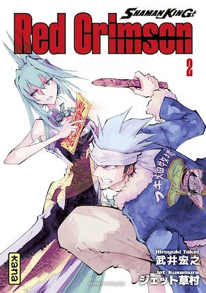 Téléchargez le livre :  Shaman King - Red Crimson - Tome 2
