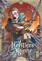 Download this eBook Les héritiers d'Agïone - Tome 3