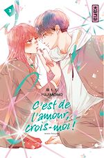 Download this eBook C'est de l'amour, crois-moi !  - Tome 3