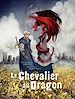 Télécharger le livre :  Le Chevalier au Dragon
