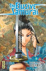 Download this eBook The Elusive Samurai - Tome 15