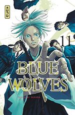 Download this eBook Blue Wolves - Tome 11
