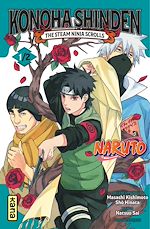 Download this eBook Naruto - Konoha Shinden - Tome 1