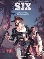 Télécharger le livre :  Six - Tome 3 - Le serment de Gabaldón