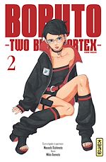 Download this eBook Boruto - Two Blue Vortex - Tome 2