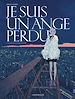 Télécharger le livre :  Je suis un ange perdu