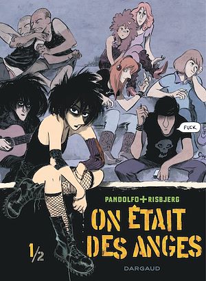 Téléchargez le livre :  On était des anges - Tome 1