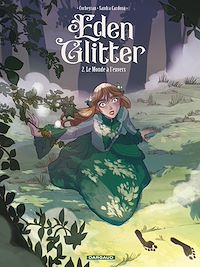 Téléchargez le livre :  Eden Glitter - Tome 2 - Le Monde à l'envers