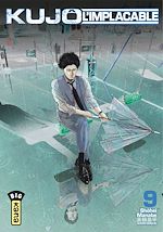 Download this eBook Kujô l'implacable - Tome 9