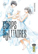 Télécharger le livre :  Corps solitaires - Tome 13