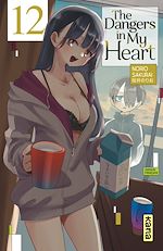 Télécharger le livre :  The Dangers in my heart - Tome 12