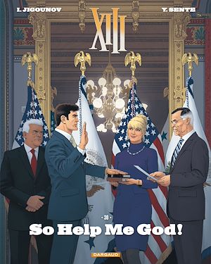 Téléchargez le livre :  XIII  - Tome 30 - So Help Me God!