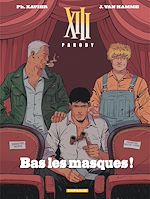 Télécharger le livre :  XIII Parody - Bas les Masques !